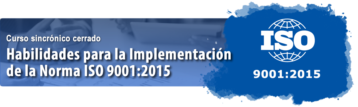 Habilidades para la Implementación de la Norma ISO 9001:2015 - Megafrío - Grupo 1