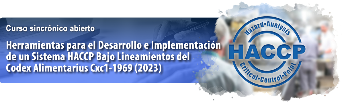 Herramientas Para El Desarrollo E Implementación De un Sistema HACCP Bajo Lineamientos Del Codex Alimentarius Cxc1-1969 (2023)